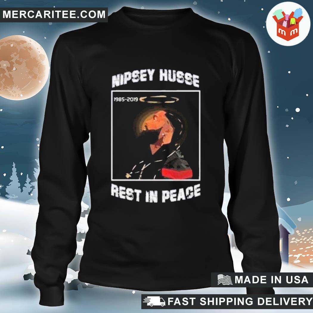 Funny rip nipsey hussle rest in peace shirt, hoodie, sweater, long sleeve  and tank top