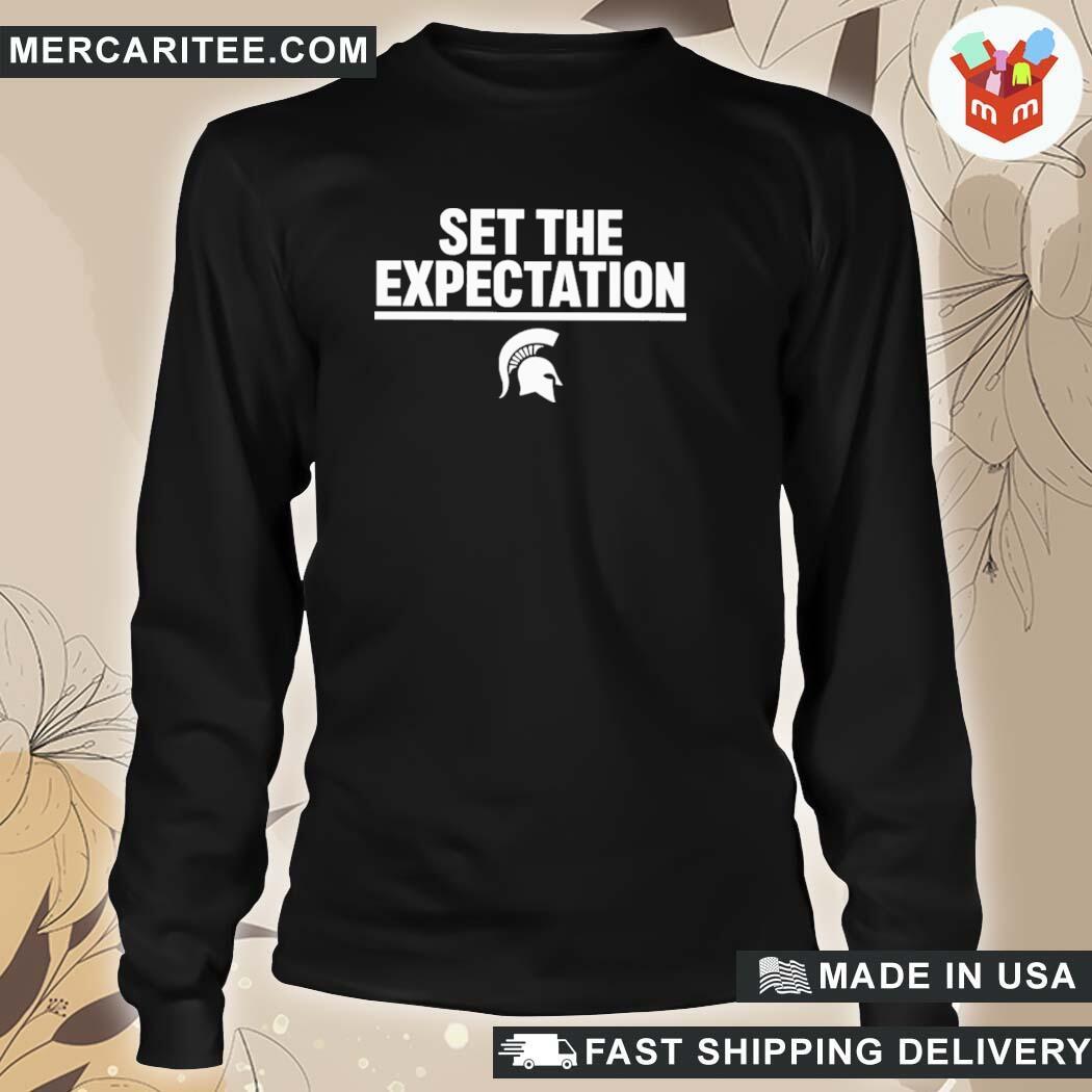 Official Brendatracy24 Set The Expectation Michigan State University Davidharns T-Shirt long sleeve