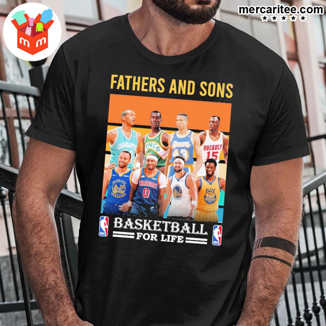 Fathers And Sons Basketball For Life Nba T-Shirt