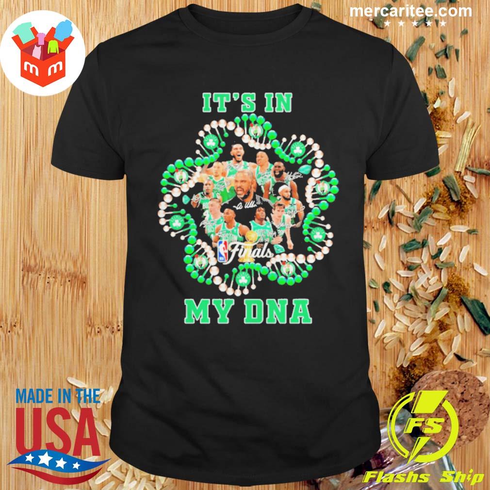 Funny boston Celtics Basketball Team It's In My Dna Signatures T-Shirt