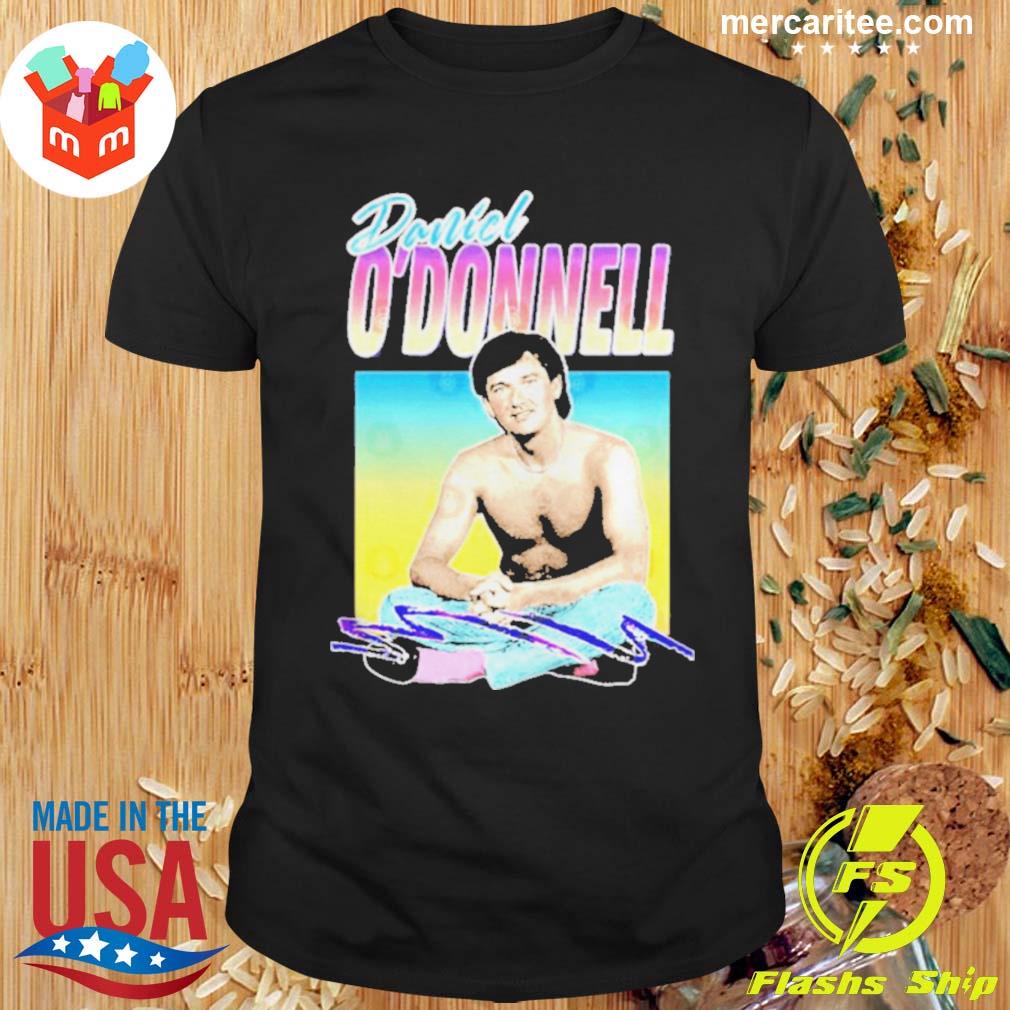 Funny daniel O'donnell T-Shirt