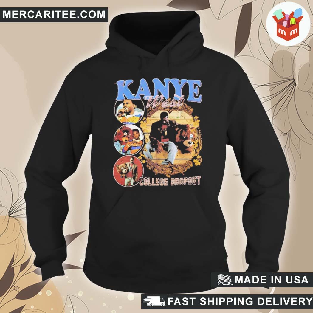 Vintage Kanye West College Dropout T-Shirt hoodie