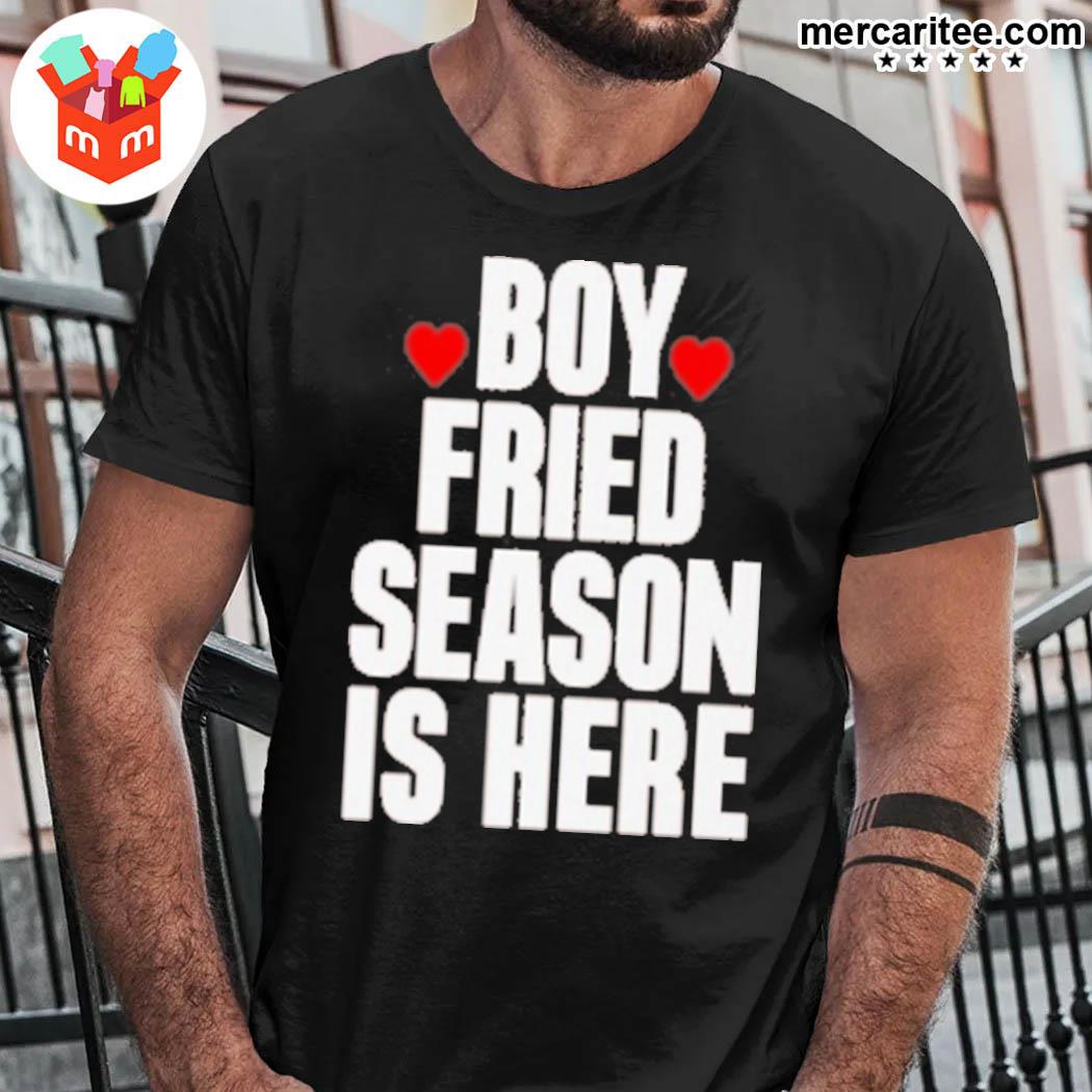 Official Boy Fried Season Is Here T-Shirt