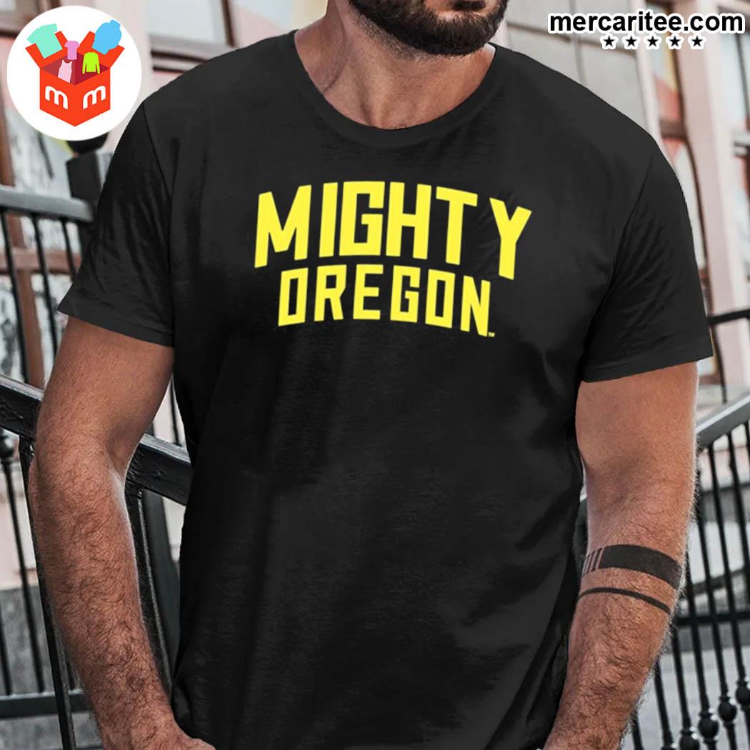 Oregon Ducks Mighty Oregon Shirt