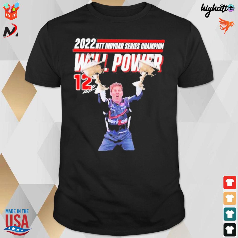2022 ntt indycar series champion Will Power 12 signature t-shirt
