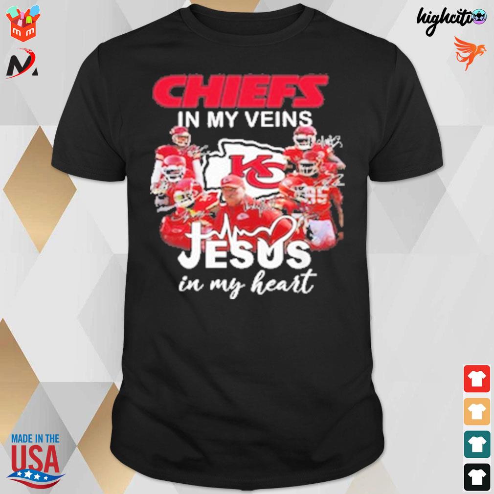 Chiefs in my veins Jesus in my heart Kansas City Chiefs football team all player signatures t-shirt