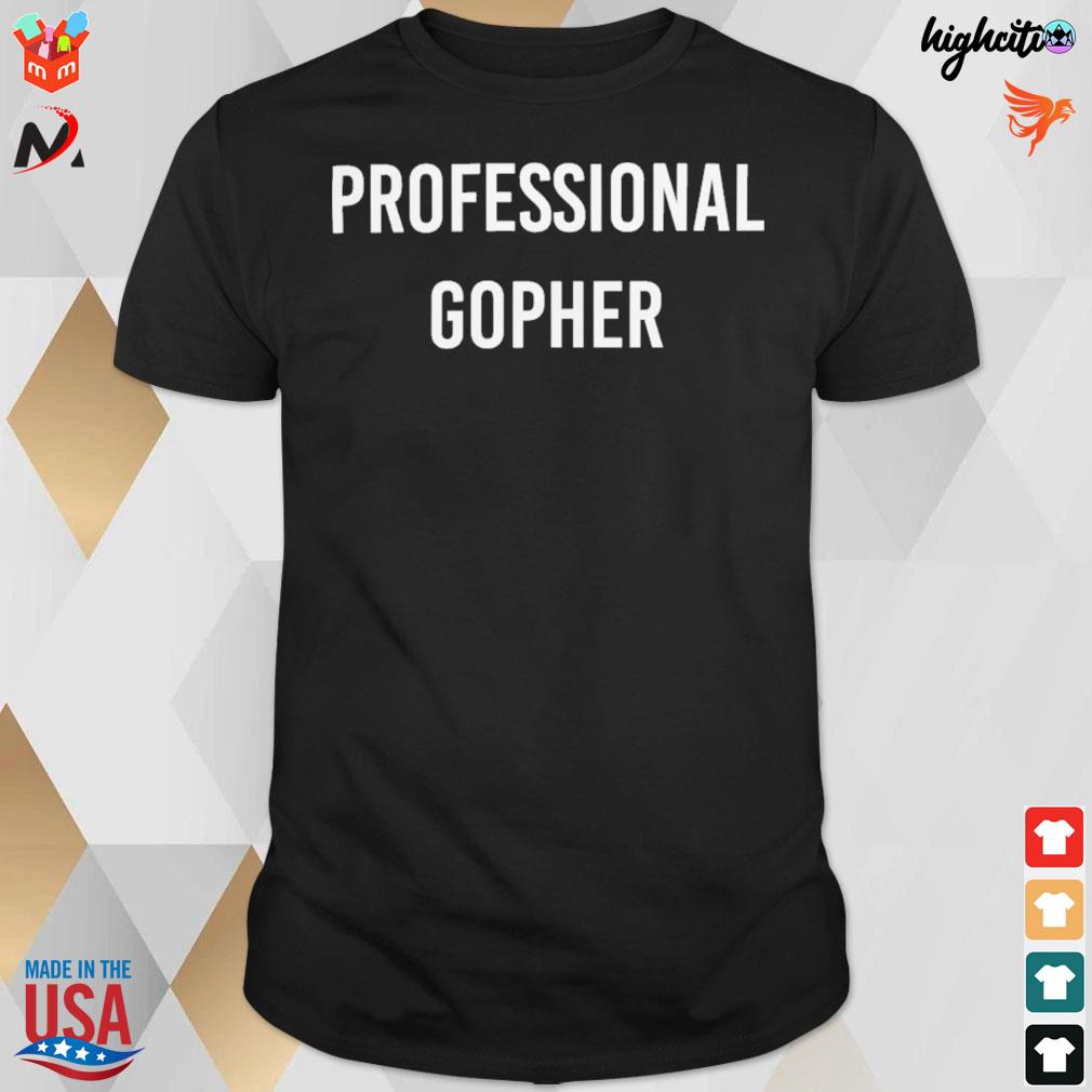 Professional gopher t-shirt