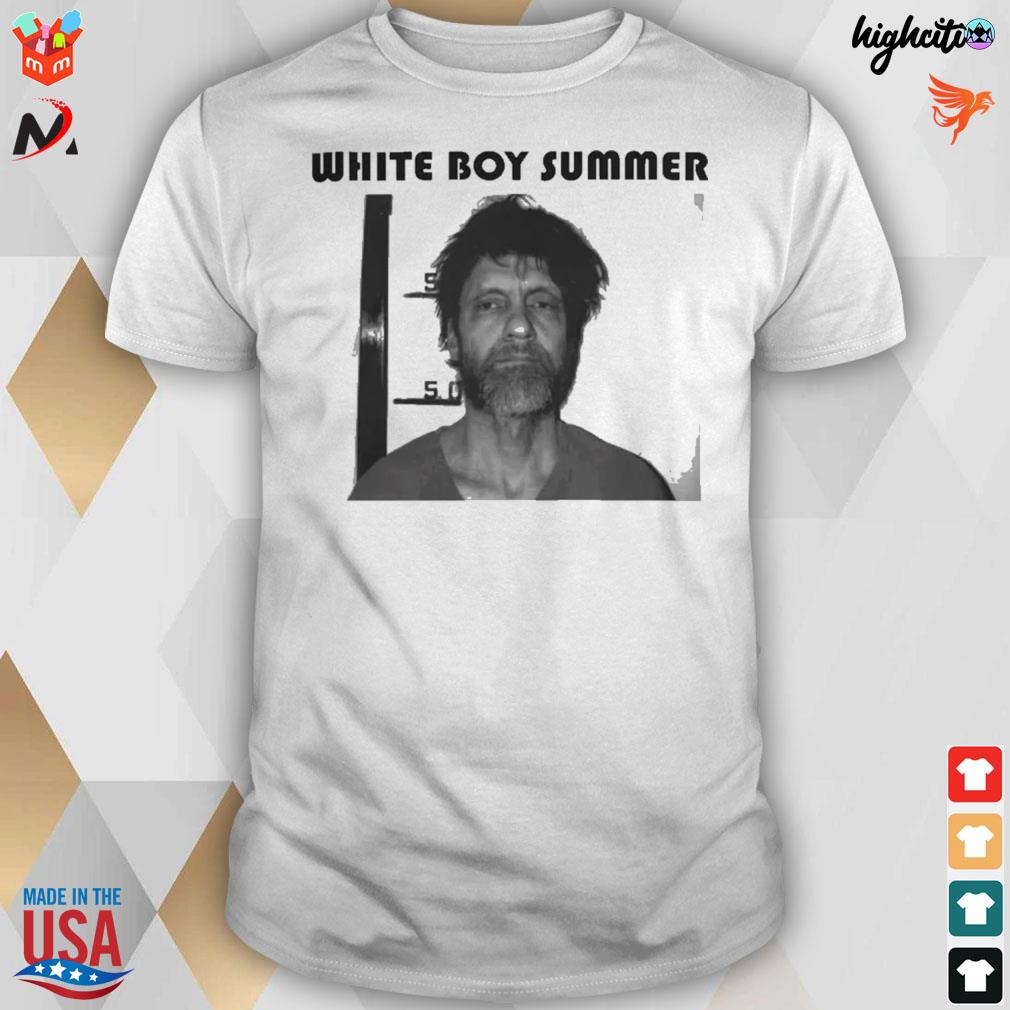 White boy summer Ted Kaczynski t-shirt