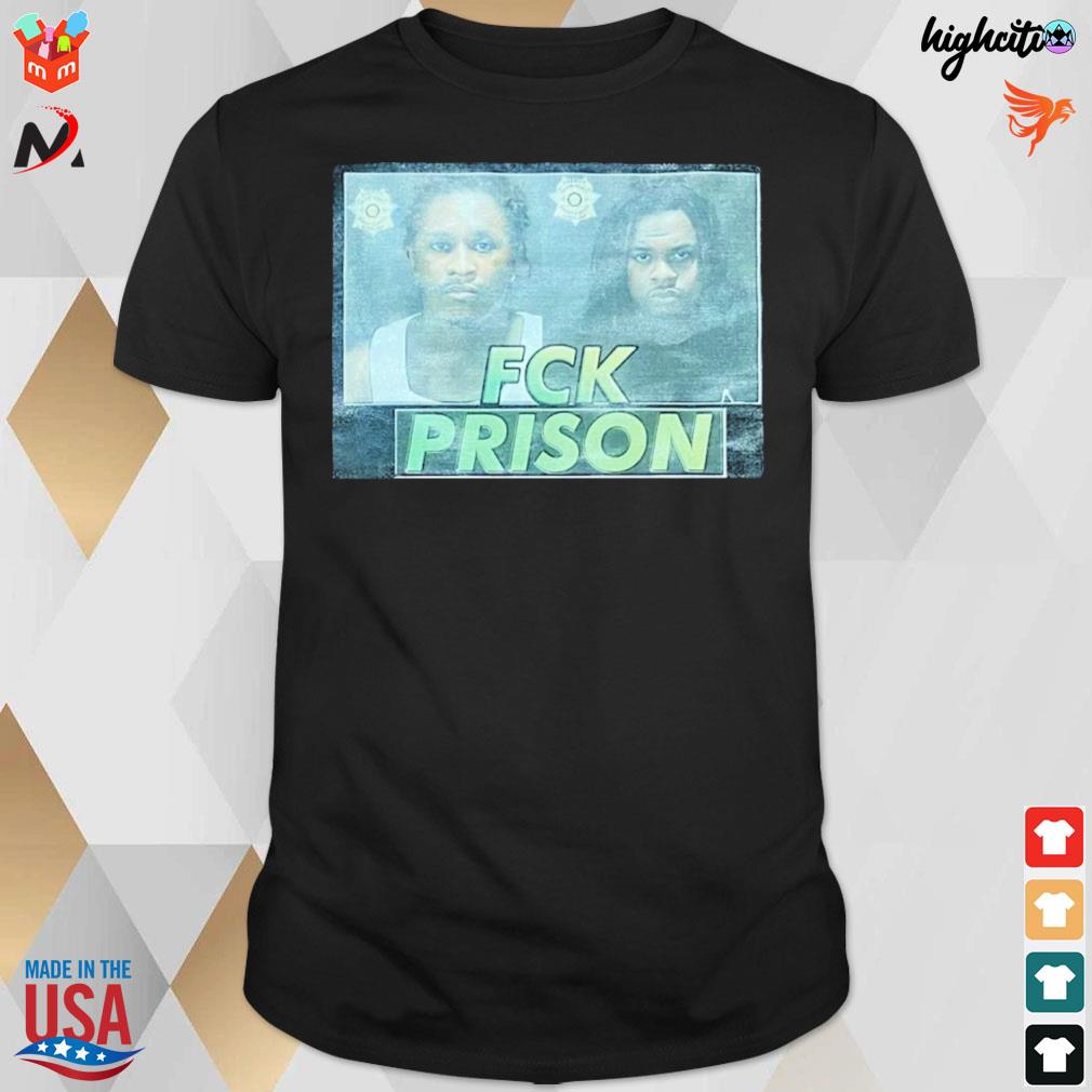 Tony Yayo Young Thug and Gunna fck prison t-shirt