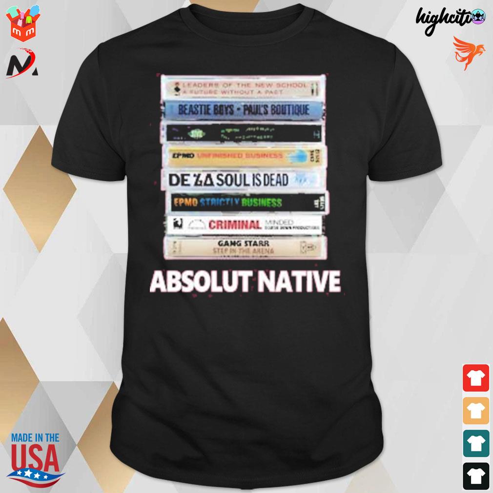 Absolut native leaders of the new school beastie boys Paul's Boutique epmd strictly business books t-shirt
