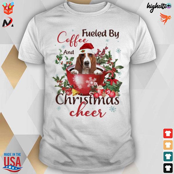 Basset Hound fueled by coffee and christmas cheer t-shirt