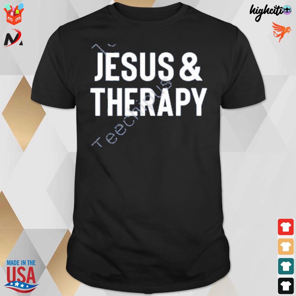 Jesus and therapy t-shirt