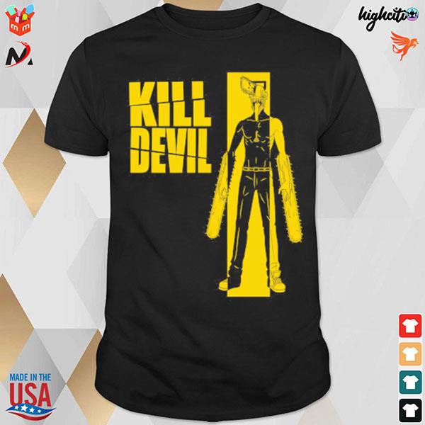 Kill devil chainsaw man T-shirt
