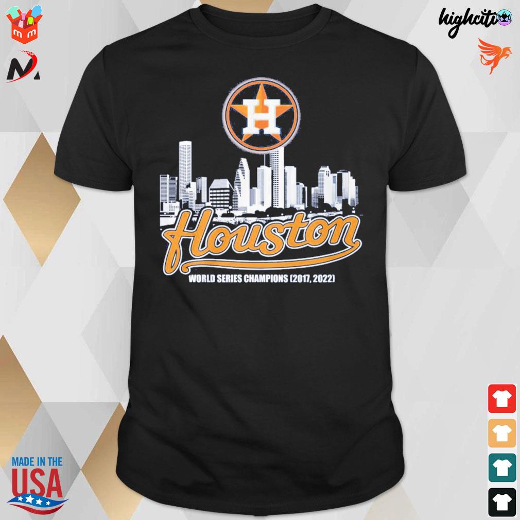 The Houston Astros world series champions 2017 2022 t-shirt
