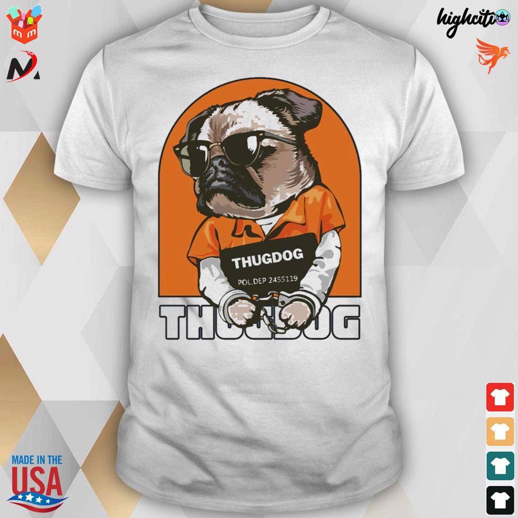 Forbipasserende Nedrustning navneord Thugdog french Bulldog fanart t-shirt, hoodie, sweater, long sleeve and  tank top