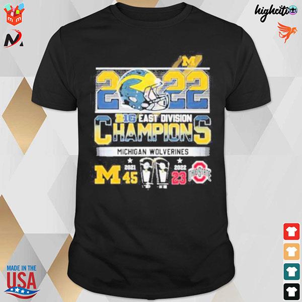 2022 big east Division champions Michigan Wolverines cup t-shirt