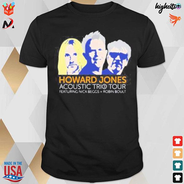 Acoustic trio hide and seek Howard Jones featuring Nick Beggs Robin Boult t-shirt