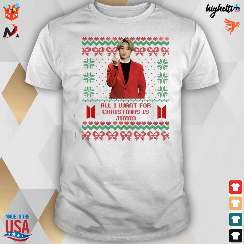 All I want for Christmas is Jimin ugly sweater t-shirt