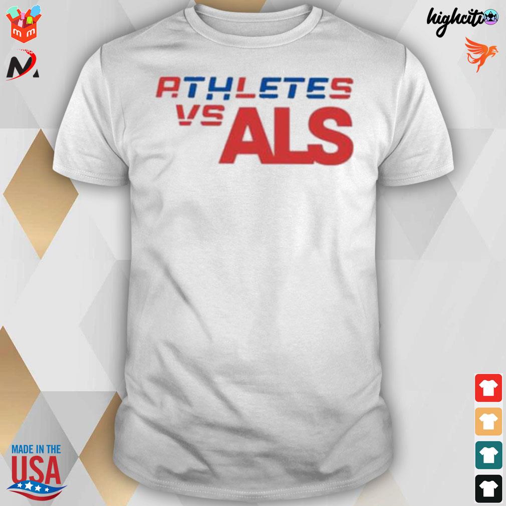 Athletes vs als t-shirt
