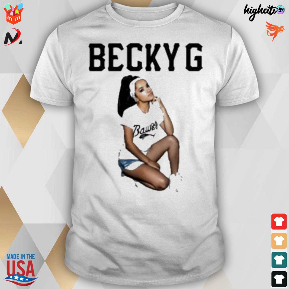 Becky G bawss t-shirt