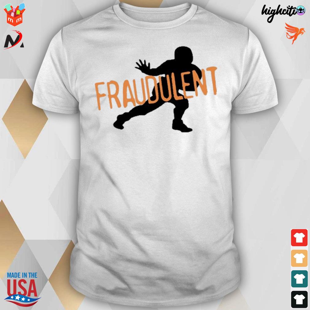 Fraudulent t-shirt
