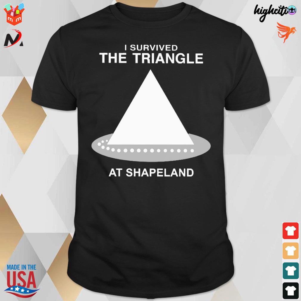 Official I Survived The Triangle At Shapeland T-Shirt