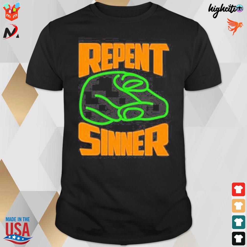 Repent sinner meme t-shirt