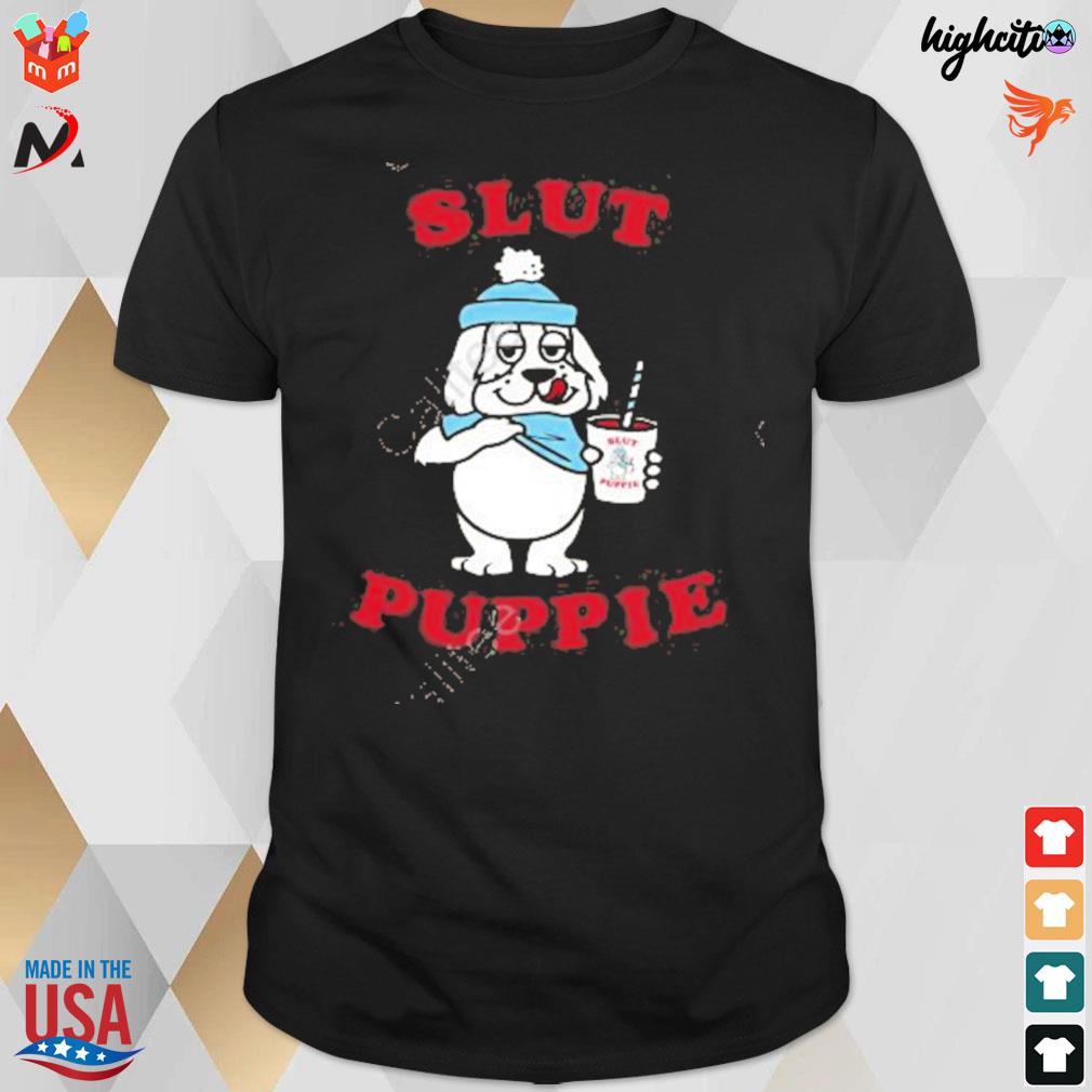 Slut puppie slushy dogger t-shirt