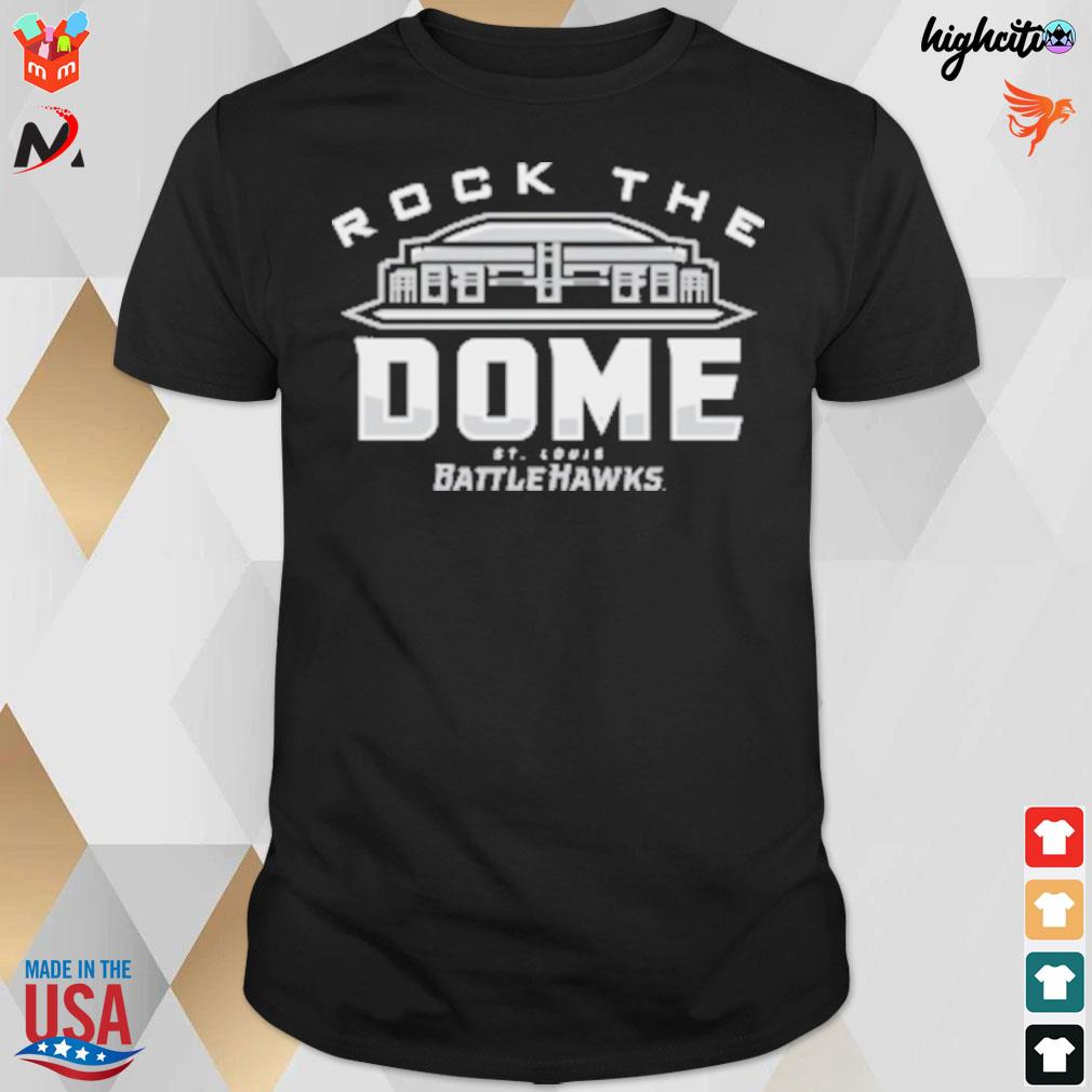 St. Louis battlehawks rock the dome t-shirt