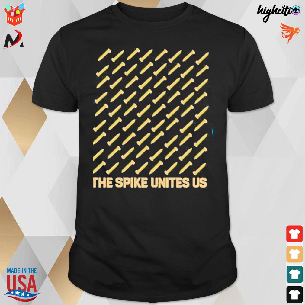 The spike unites us t-shirt