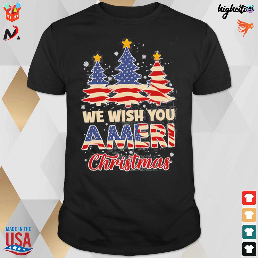 We wish you ameri Christmas American flag t-shirt