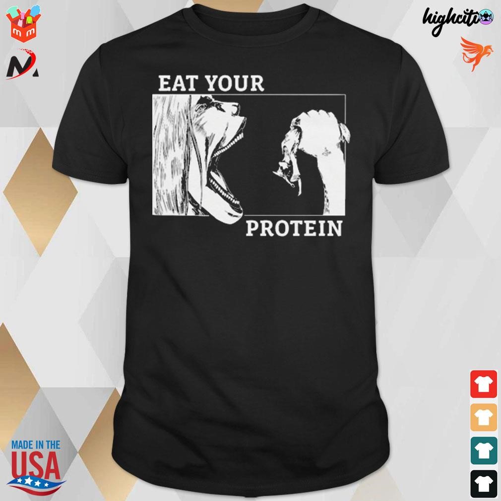 Eat your protein anime gym t-shirt