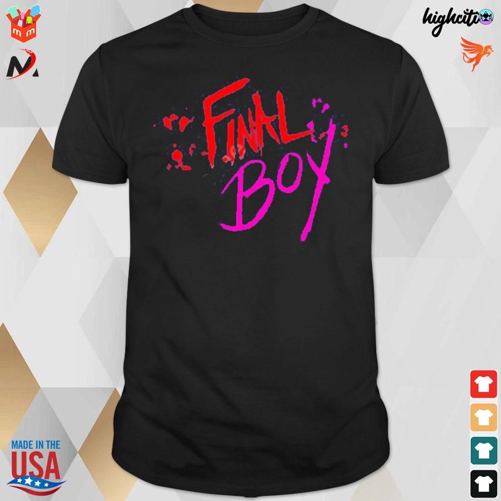 Final boy t-shirt