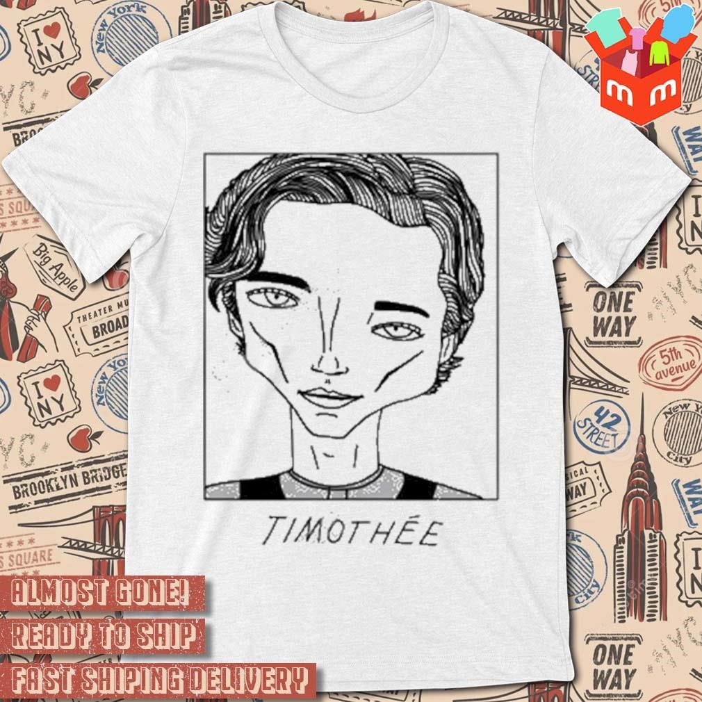Badly drawn celebs badly drawn timothee chalamet art design t-shirt