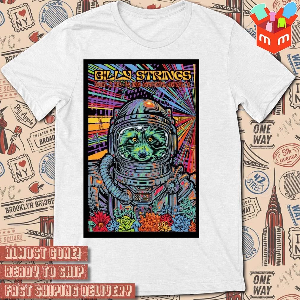 Billy Strings The Orion Amphitheater Huntsville AL August Tour 2023 art poster design T-shirt