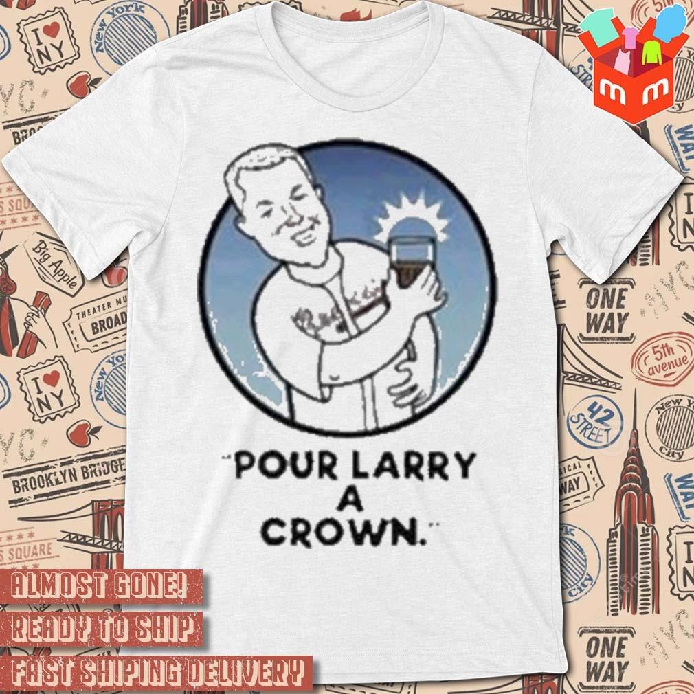 Braves pour larry a crown chipper jones baseball art design t-shirt