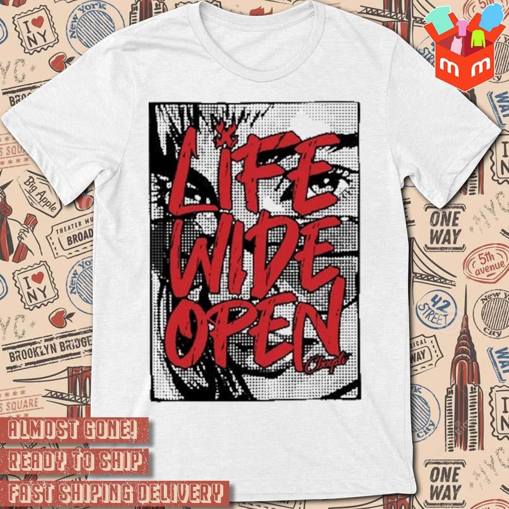 Cboystv life wide open 2023 t-shirt