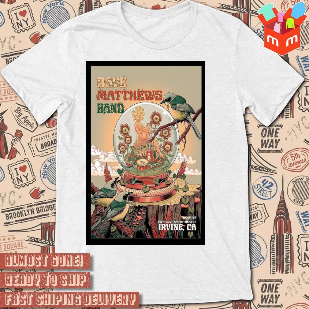 Dave Matthews Band Rock Band Fivepoint Amphitheatre Irvine CA Friday 25 August 2023 art poster design T-shirt