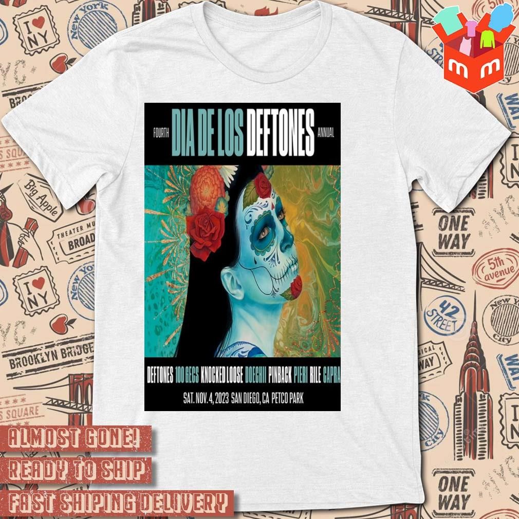 Dia De Los Deftones San Diego CA Petco Park Nov 4 2023 Event photo poster design T-shirt