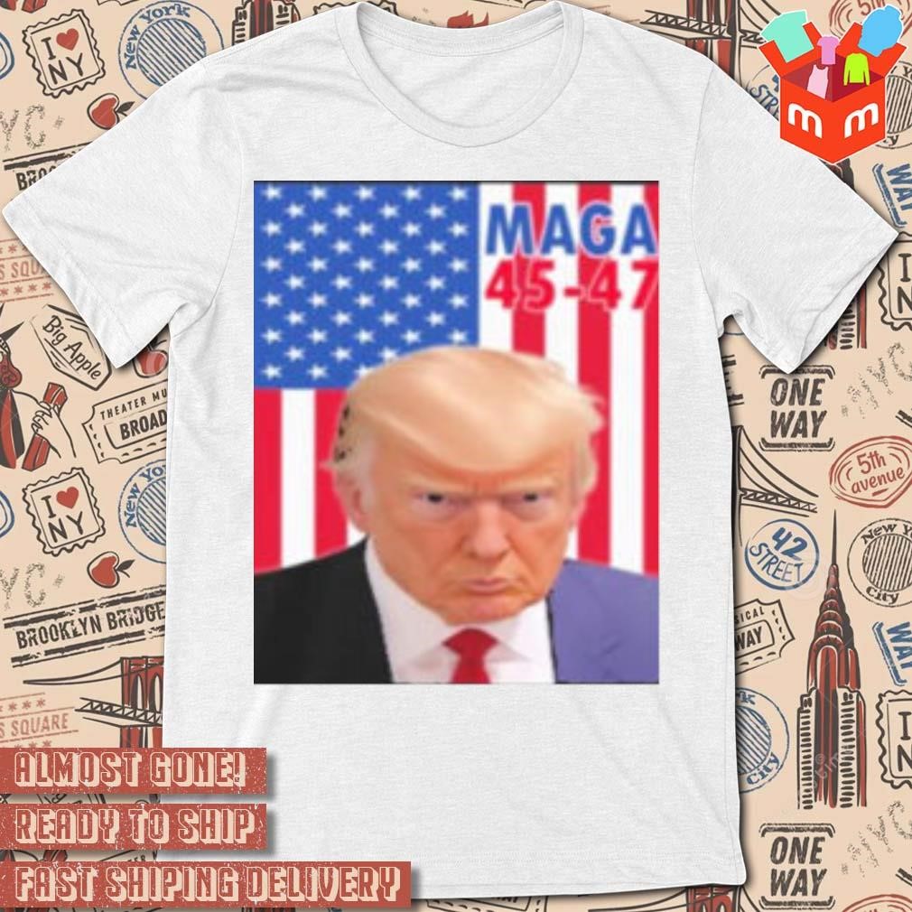 Donald Trump Maga 45 47 America Flag photo design T-shirt