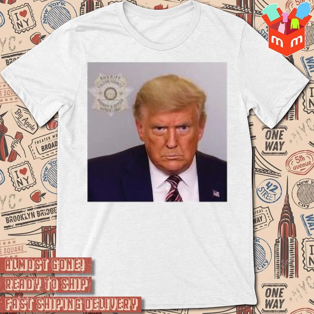 Donald Trump MugShot Trump Arrest photo design T-shirt