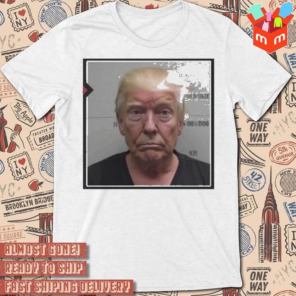 Donald Trump's mugshot photo design t-shirt