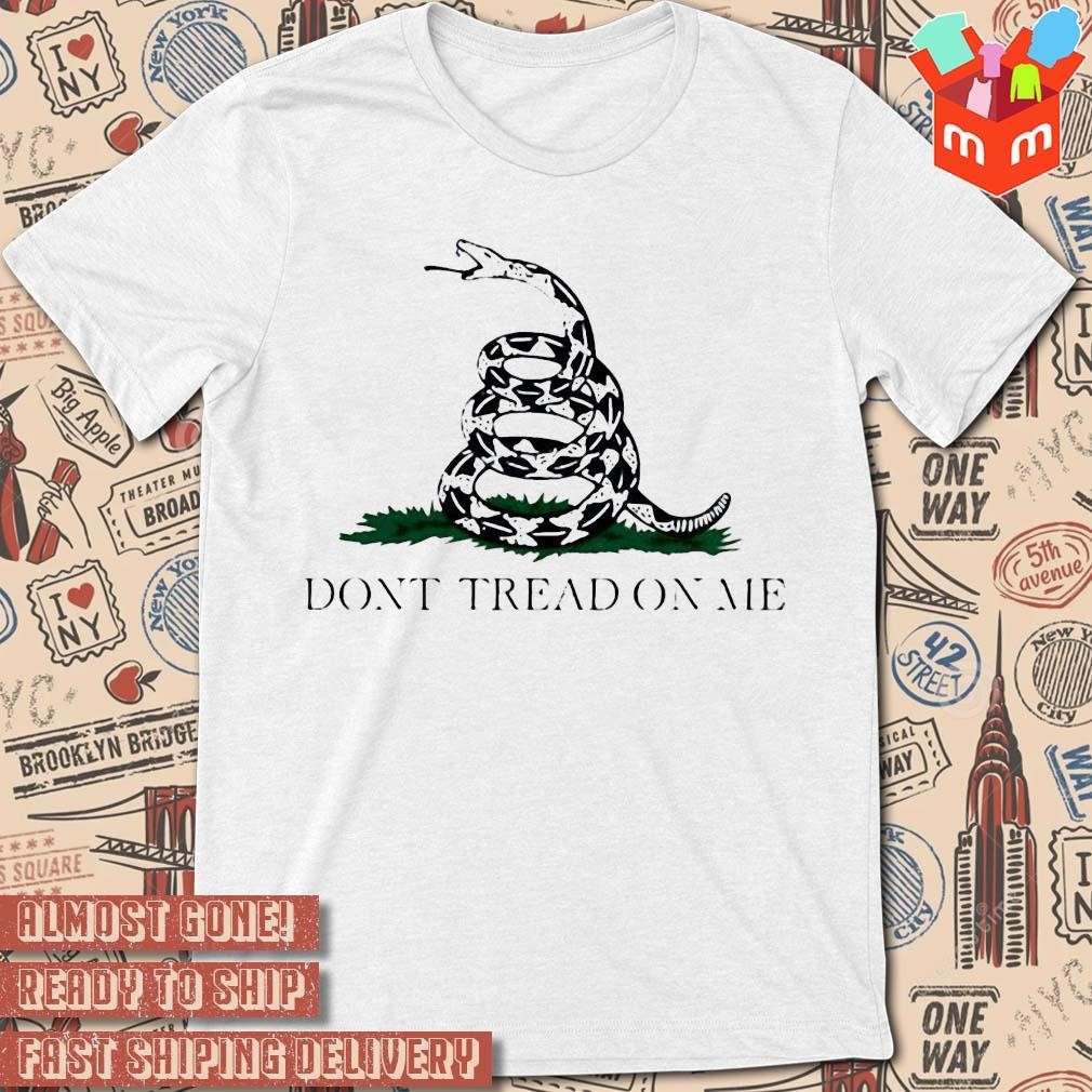 Don’t Tread On Me Gadsden Flag text design T-shirt