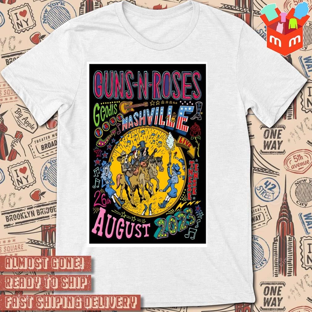 Guns N' Roses Nashville 26 August 2023 Geodis Park Show art poster design T-shirt