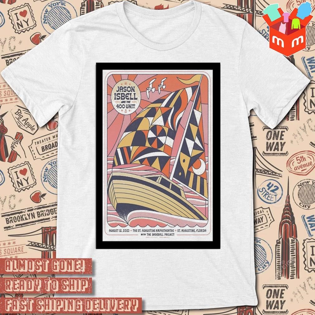 Jason isbell and the 400 unit show the St augustine amphitheatre St augustine Florida with the baseball project august 2023 concert art poster design t-shirt