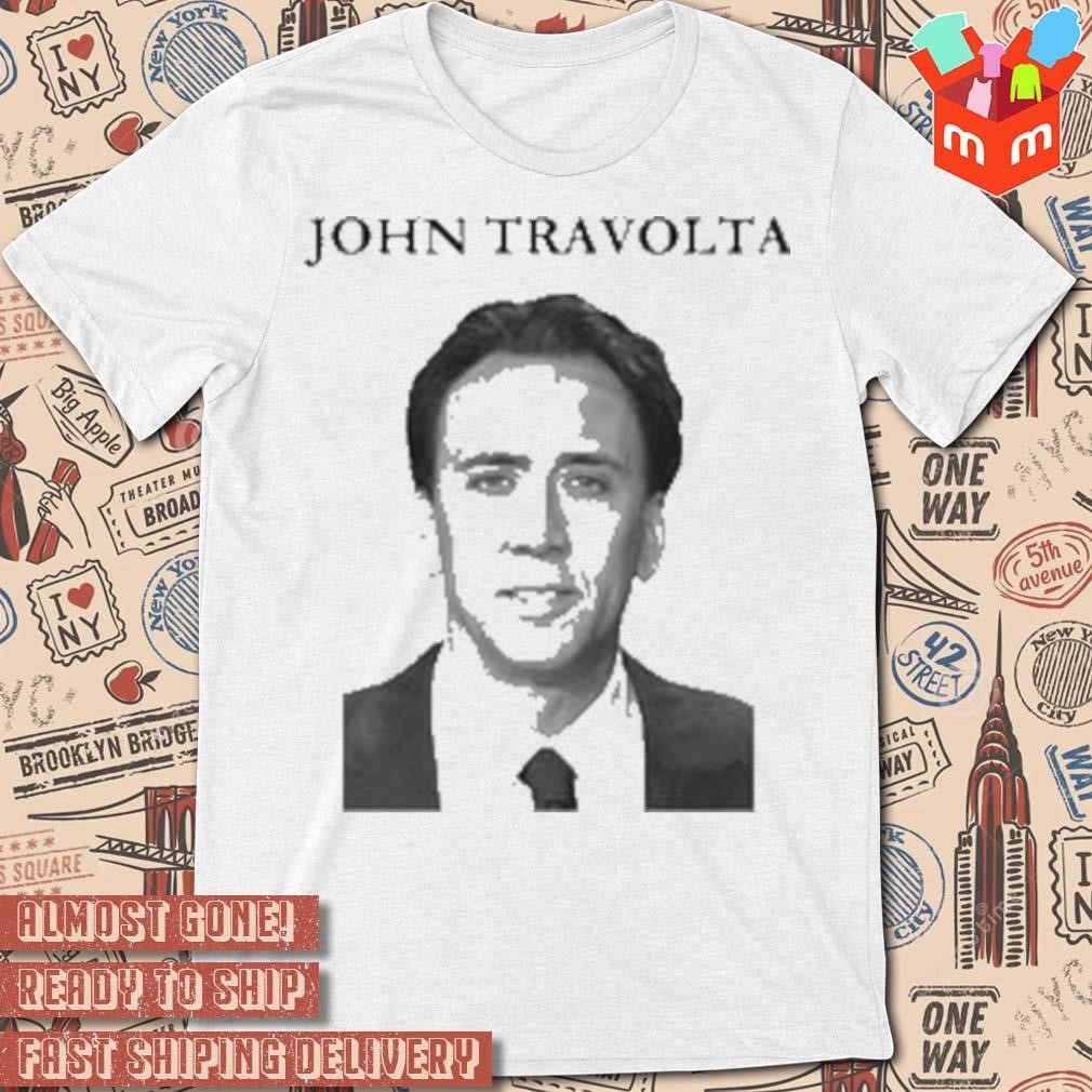 John Travolta Nicolas Cage photo design t-shirt