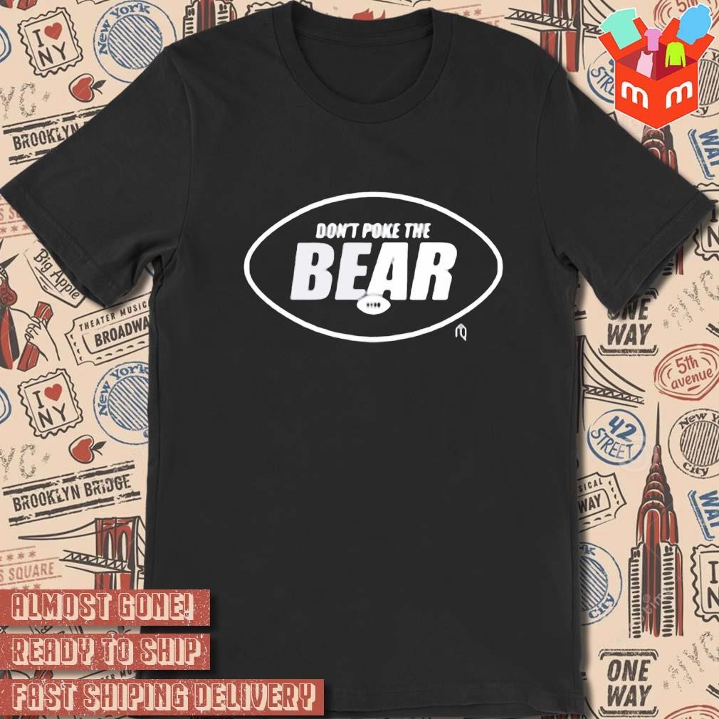 New York Jets Don't Poke The Bear logo design T-shirt