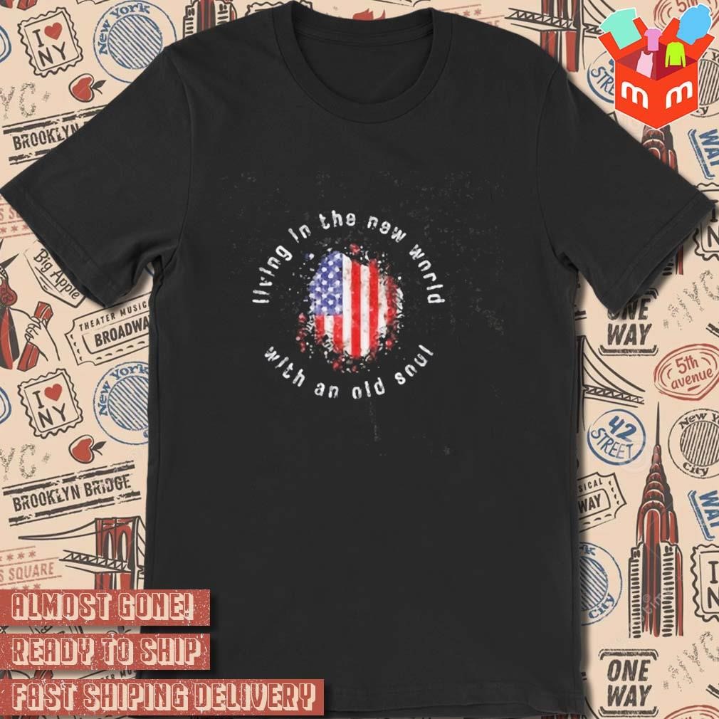 Oliver Anthony Living In The New World american flag T-shirt