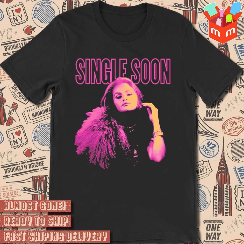 Selena Gomez Single Soon photo design T-shirt