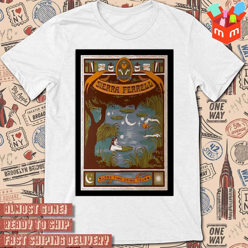 Sierra ferrell long time going tour 2023 art poster design t-shirt